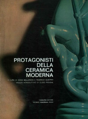 Protagonisti della ceramica moderna