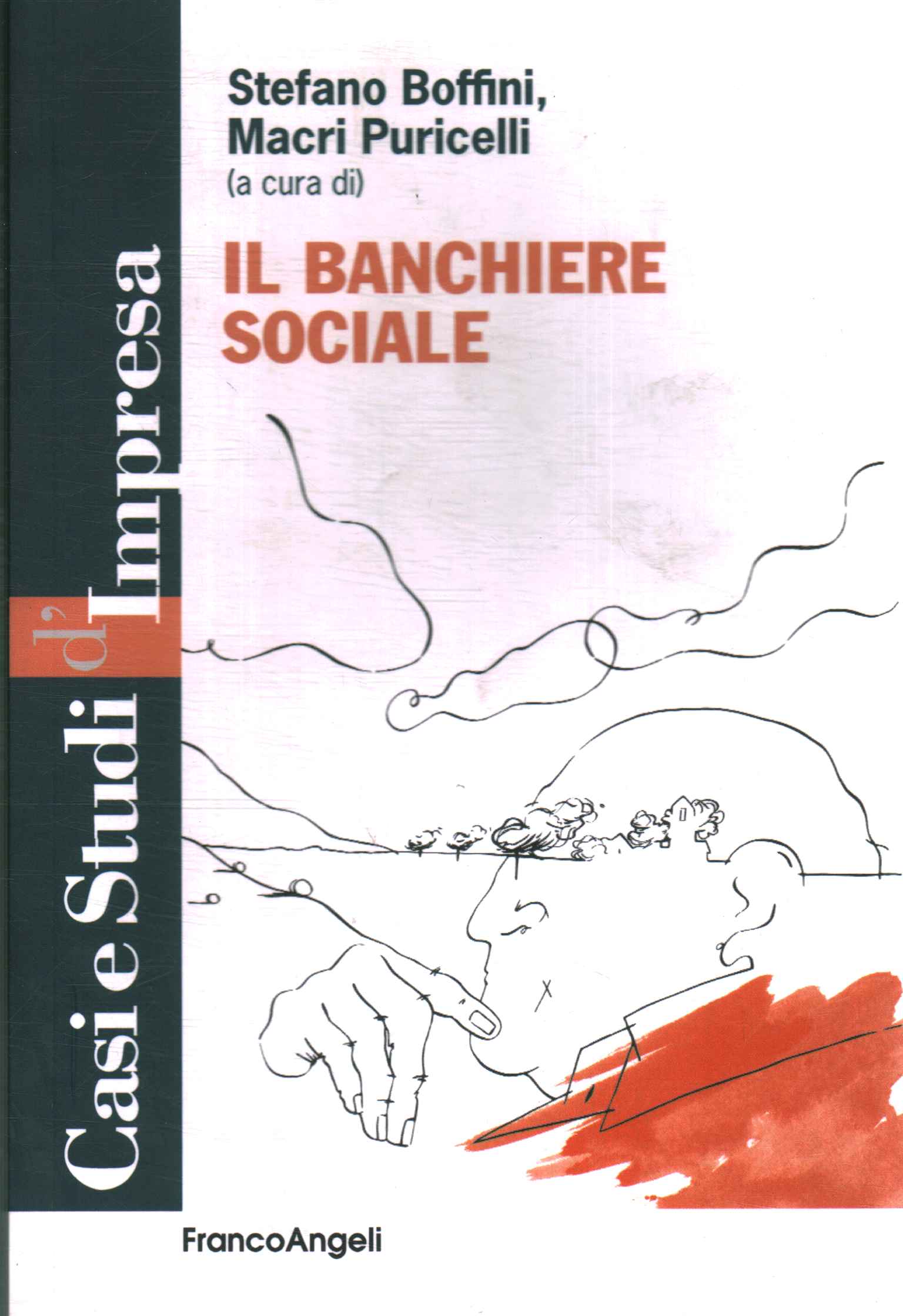 Il banchiere sociale