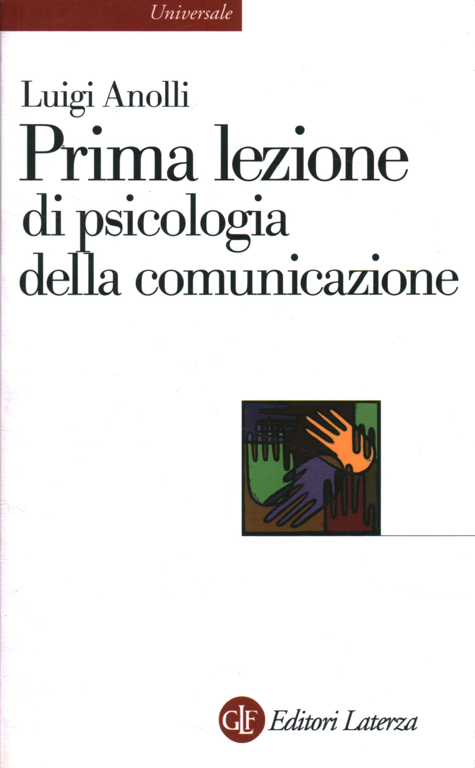 Prima lezione di psicologia della comuni