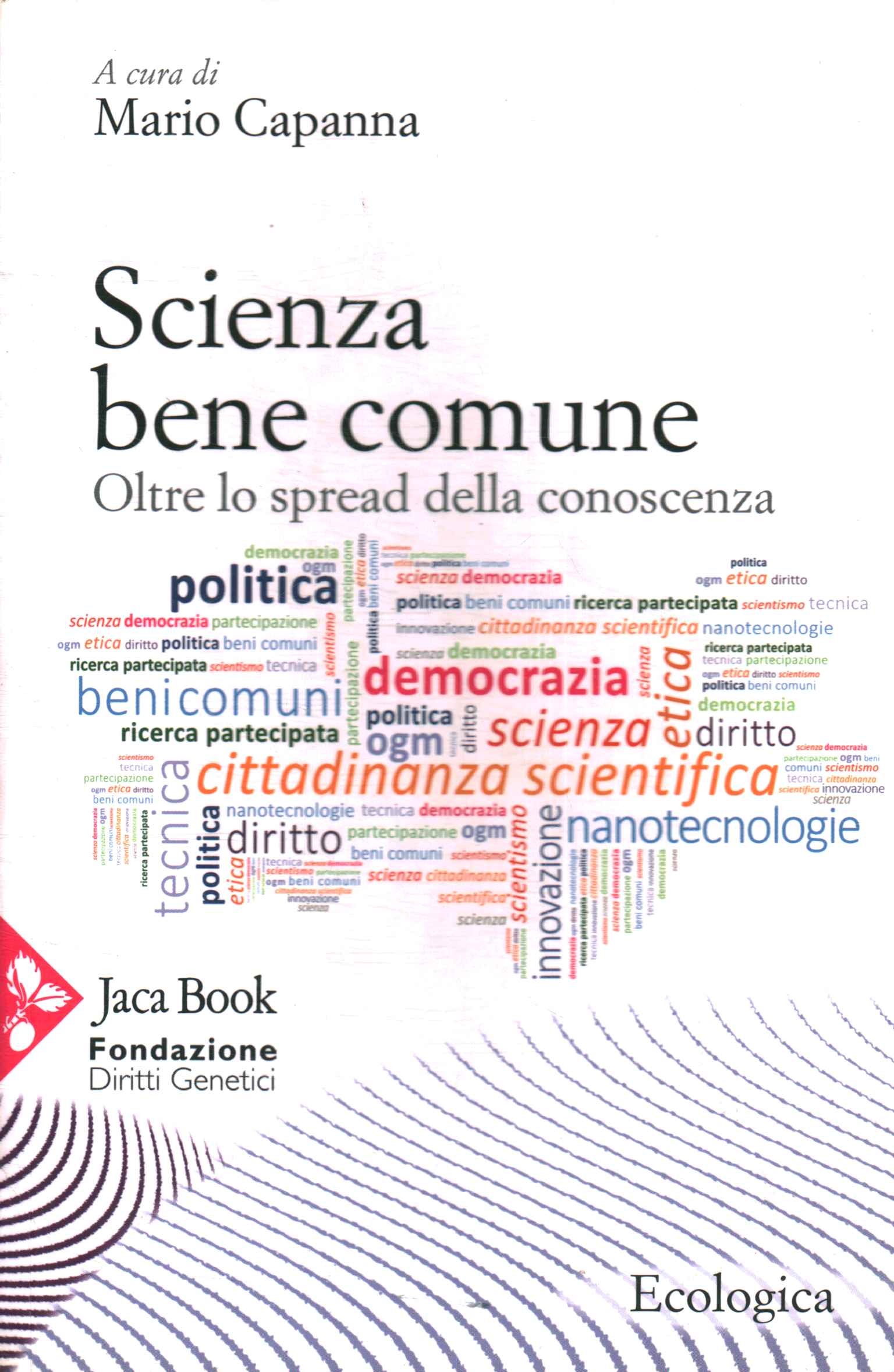 Scienza bene comune