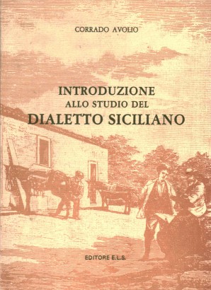 Introduzione allo studio del dialetto siciliano