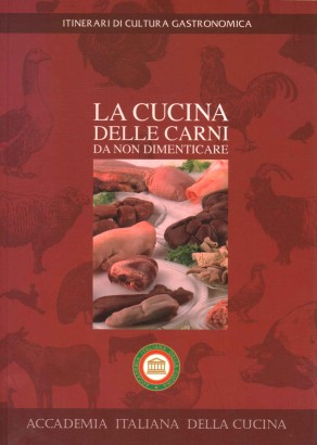 La cucina delle carni da non dimenticare