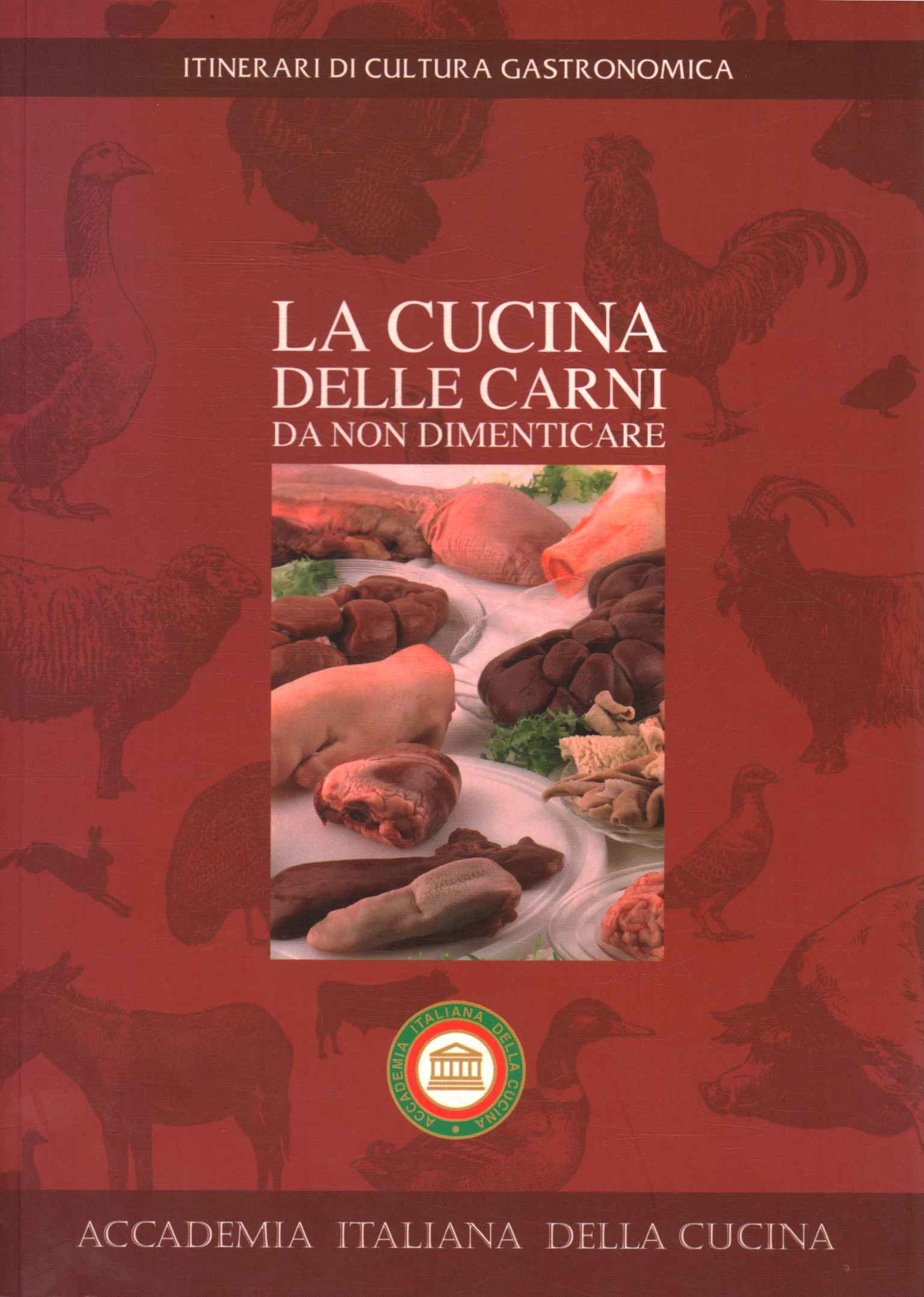 La cucina delle carni da non dimentica