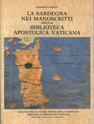 La Sardegna nei manoscritti della biblioteca apostolica vaticana