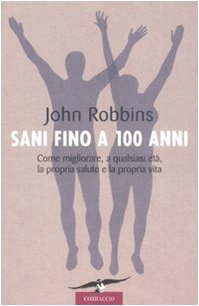 Sani fino a 100 anni