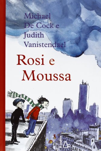 Rosi e Moussa