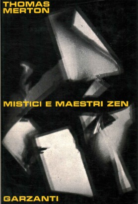 Mistici e maestri zen