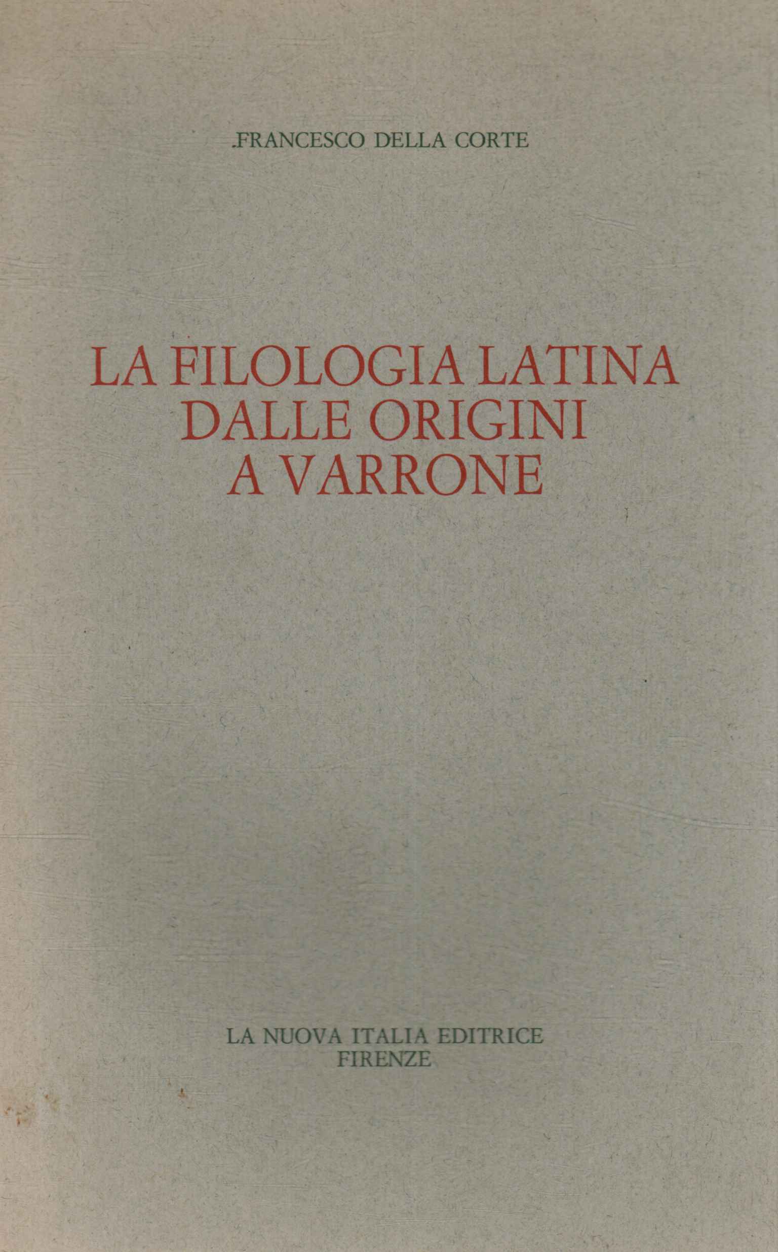 La filologia latina dalle origini a Va