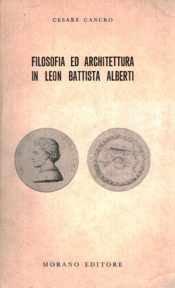 Filosofia ed architettura in Leon Battista Alberti