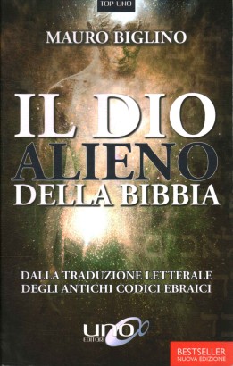 Il Dio alieno della Bibbia