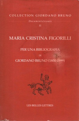 Per una bibliografia di Giordano Bruno (1800-1999)