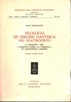 Filologia ed esegesi dantesca nel quattrocento