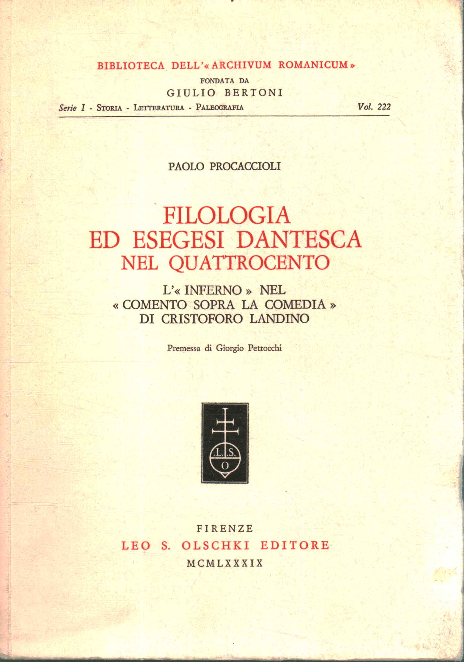 Filologia ed esegesi dantesca nel quattr