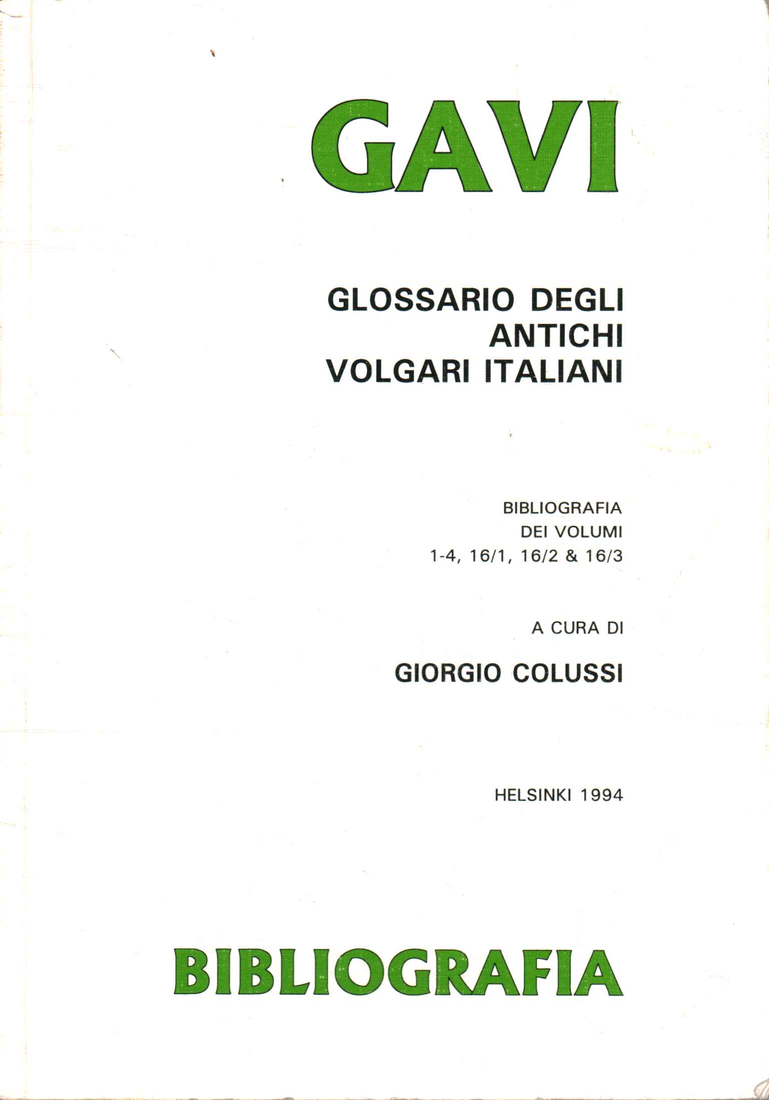 GAVI: Glossary of ancient Italian vernaculars