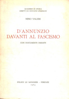 D'Annunzio davanti al fascismo