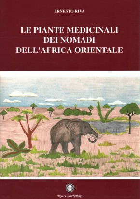 Le piante medicinali dei nomadi dell'Africa Orientale