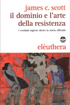 Il dominio e l'arte della resistenza