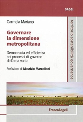 Governare la dimensione metropolitana