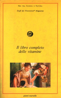 Il libro completo delle vitamine