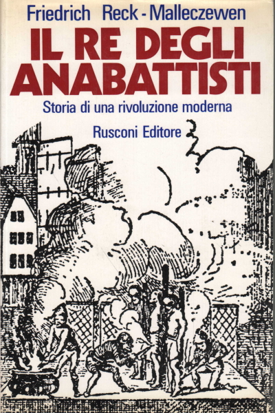 Le roi des anabaptistes