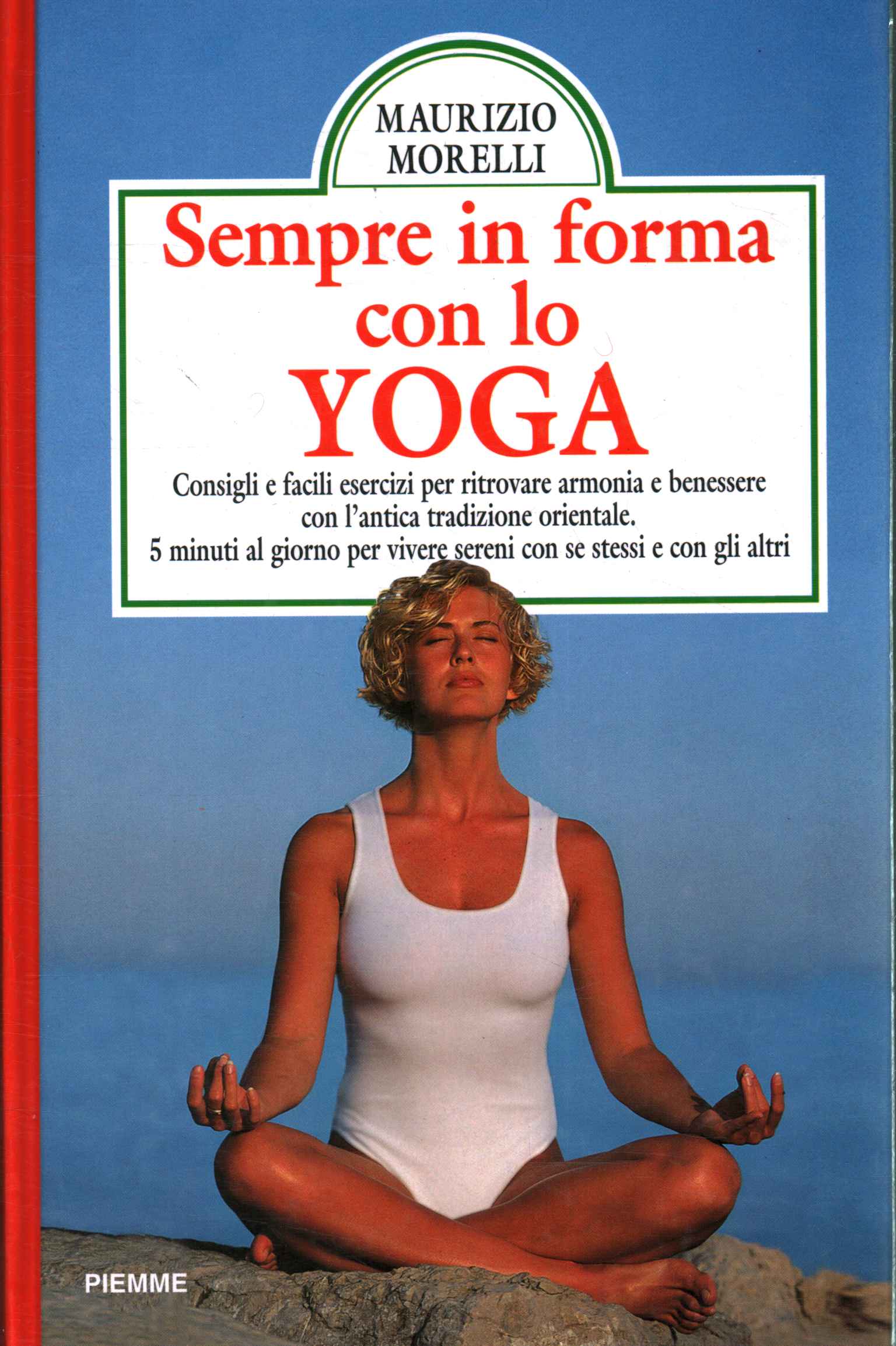 Sempre in forma con lo Yoga