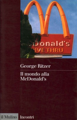 Il mondo alla MCDonald's