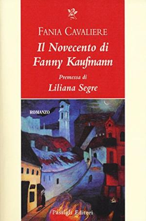 Il Novecento di Fanny Kaufmann