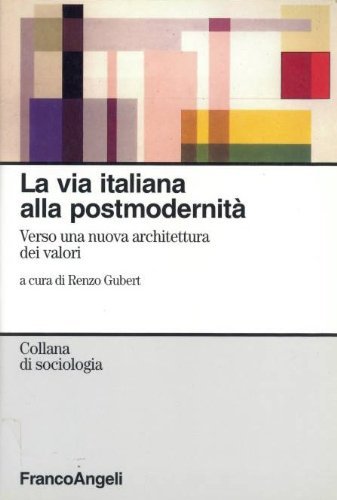 La voie italienne vers la postmodernité