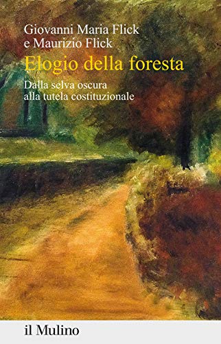 Elogio della foresta