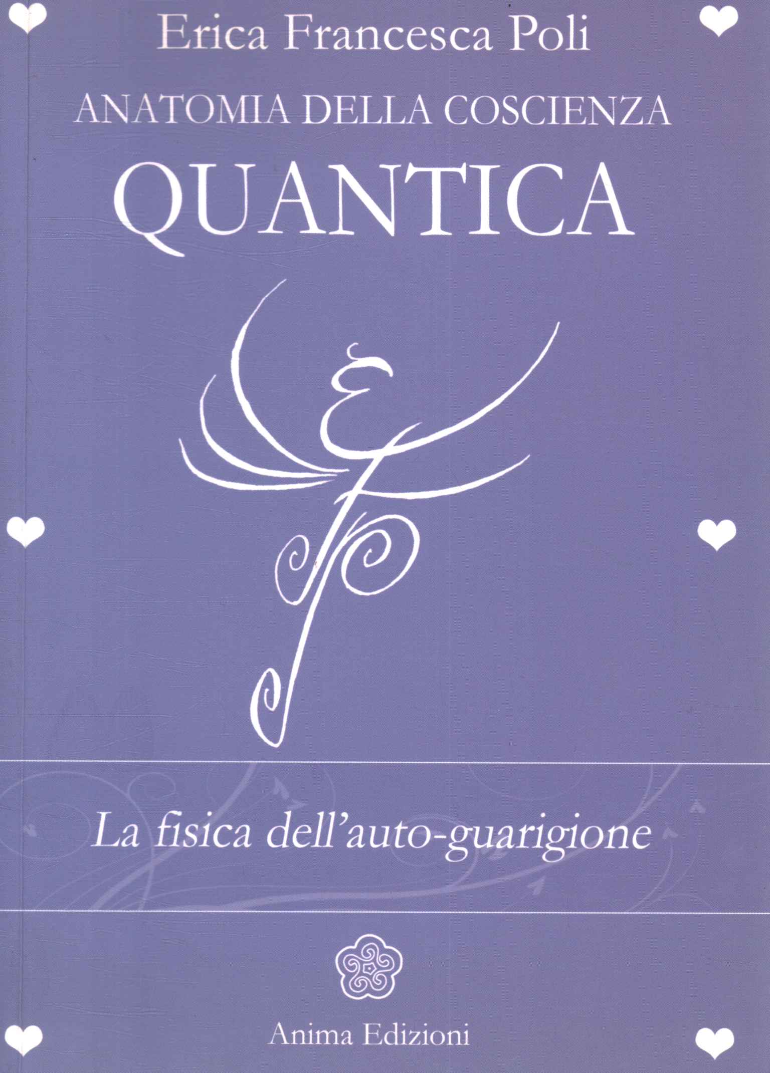 Anatomia della coscienza quantica