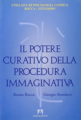 Il potere curativo della procedura immaginativa