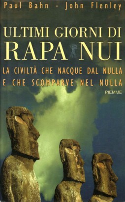 Ultimi giorni di Rapa Nui