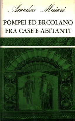 Pompei ed Ercolano fra case e abitanti