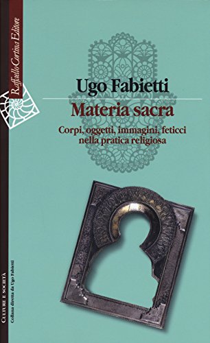 Libri - Scienze umane - Antropologia,Materia sacra