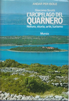 L'arcipelago del Quarnero (e le Isole Brioni)