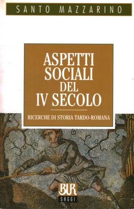 Aspetti sociali del IV secolo