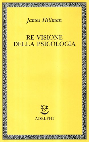 Re-visione della psicologia