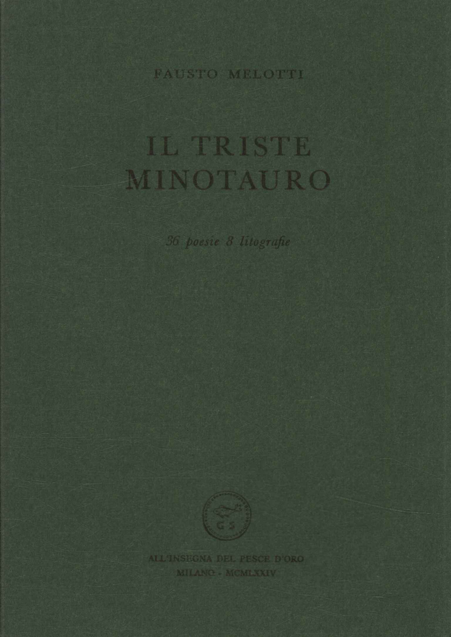 Il triste minotauro