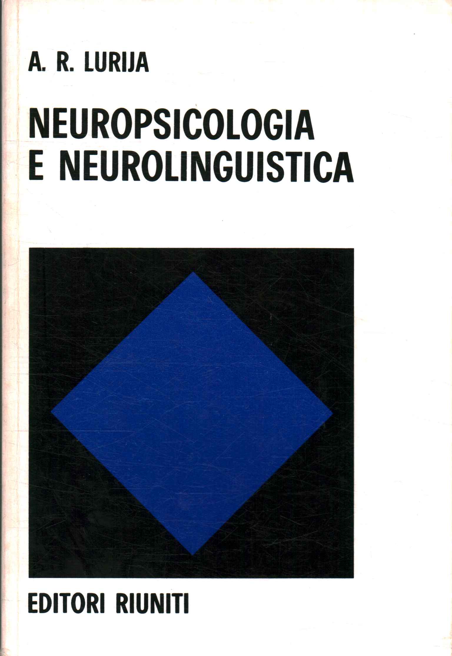 Neuropsicologia e neurolinguistica