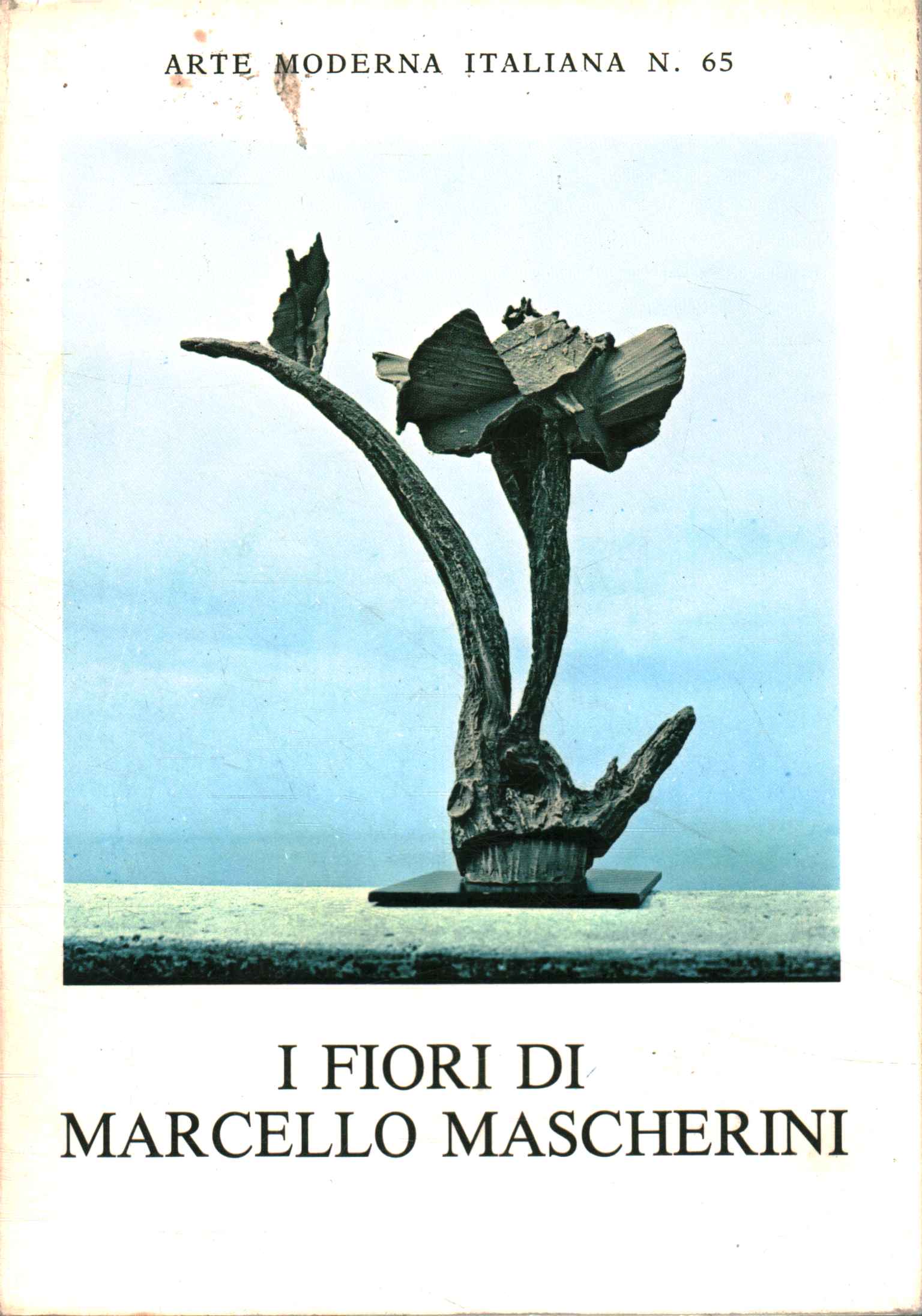 Les fleurs de Marcello Mascherini