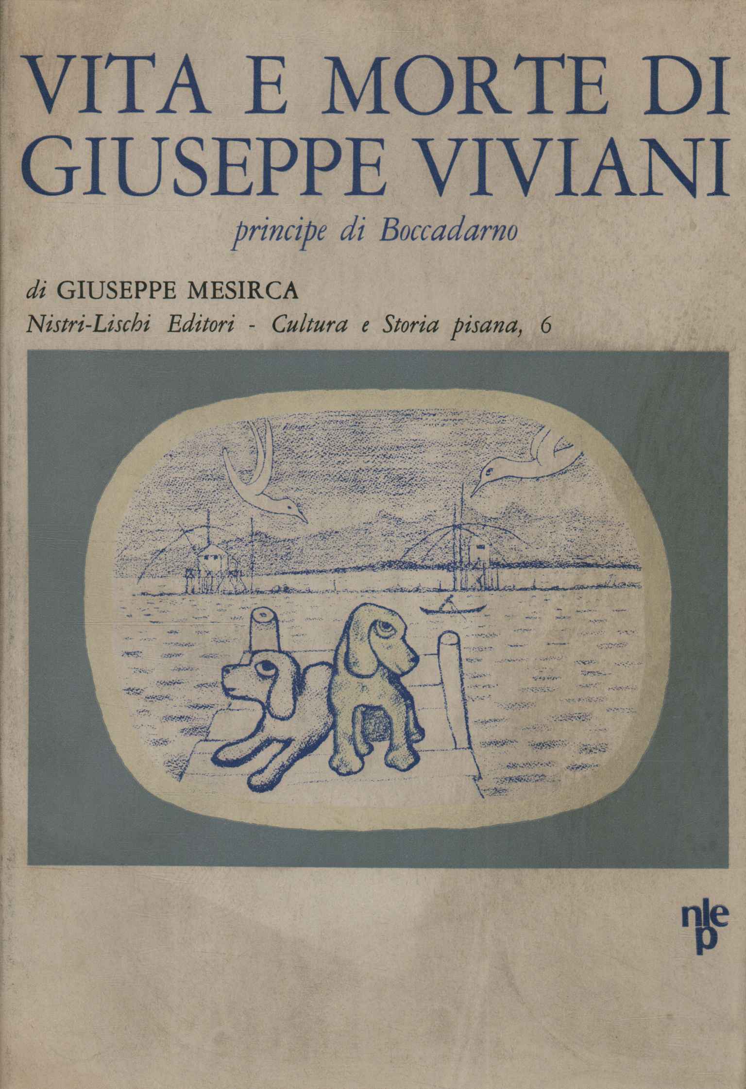 Vita e morte di Giuseppe Viviani