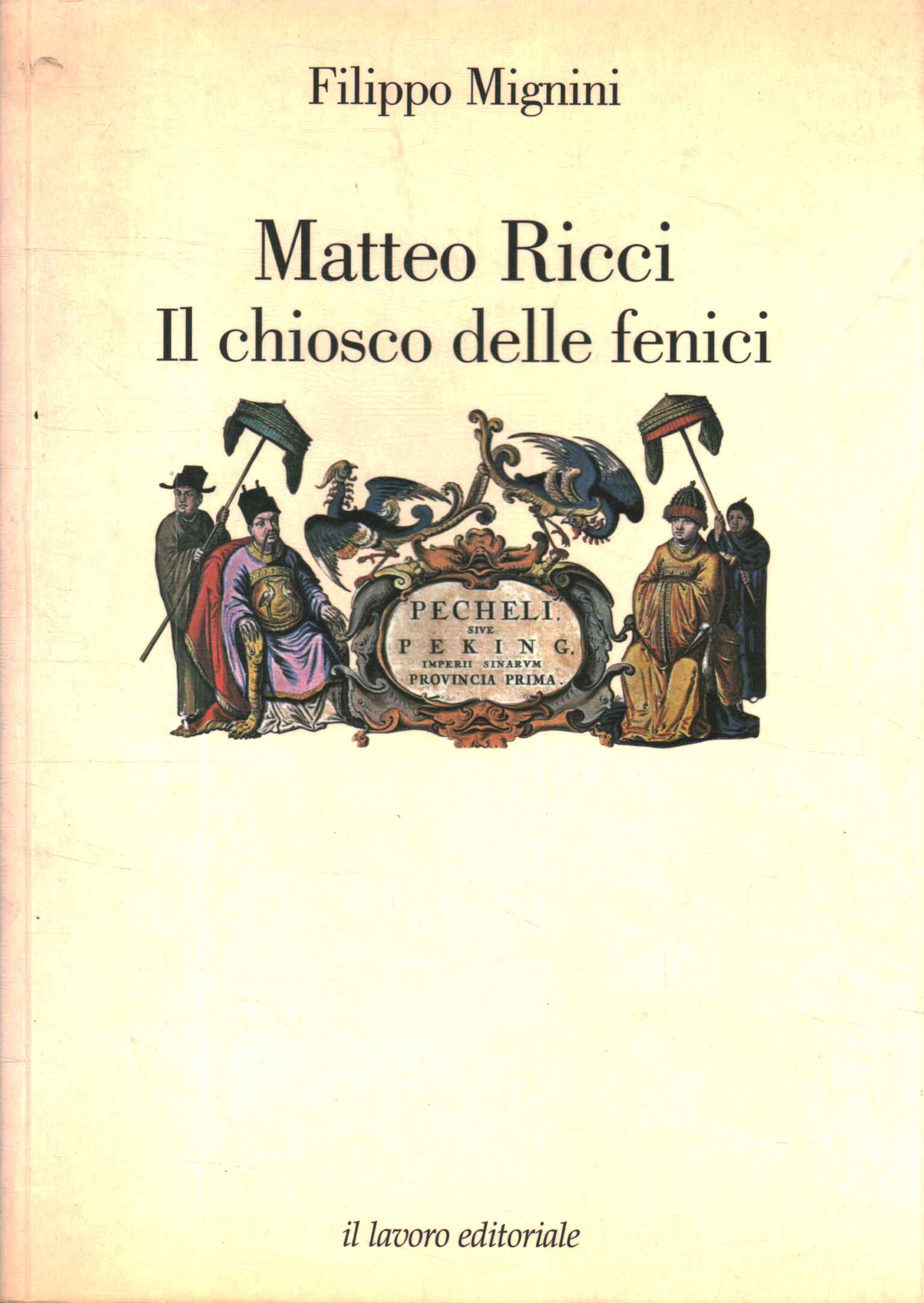 Matteo Ricci Le kiosque des phénix,Matteo Ricci Le kiosque des phénix