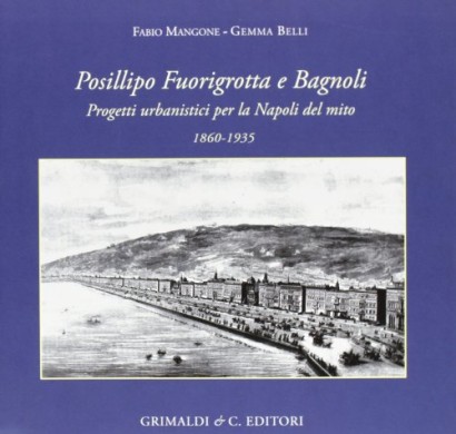 Posillipo Fuorigrotta e Bagnoli