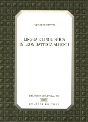 Lingua e linguistica in Leon Battista Alberti