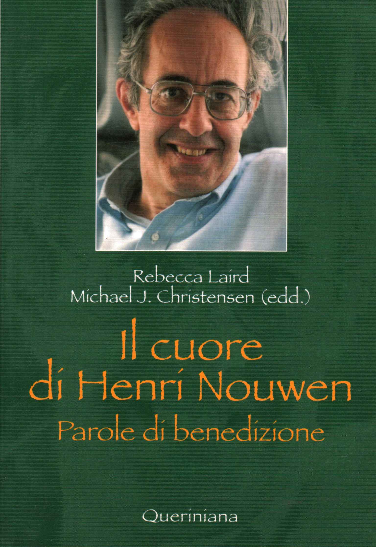 Le coeur d'Henri Nouwen