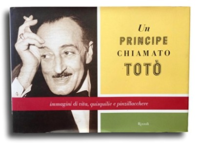 Un principe chiamato Totò