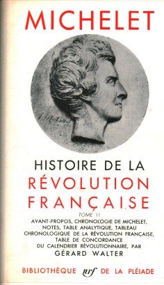 Histoire de la Révolution française (2 Volumi)