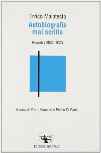 Autobiografia mai scritta