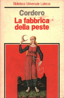 La fabbrica della peste