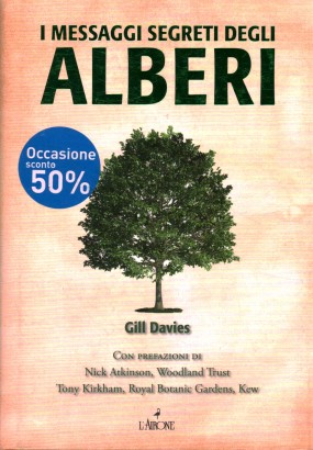 I messaggi segreti degli alberi